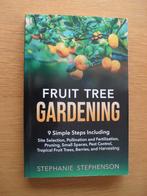 Fruit tree gardening van Stephanie Stephenson, Ophalen of Verzenden, Gelezen, Tuinieren en Tuinplanten