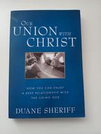Our Union with Christ - Duane Sheriff, Ophalen of Verzenden, Gelezen