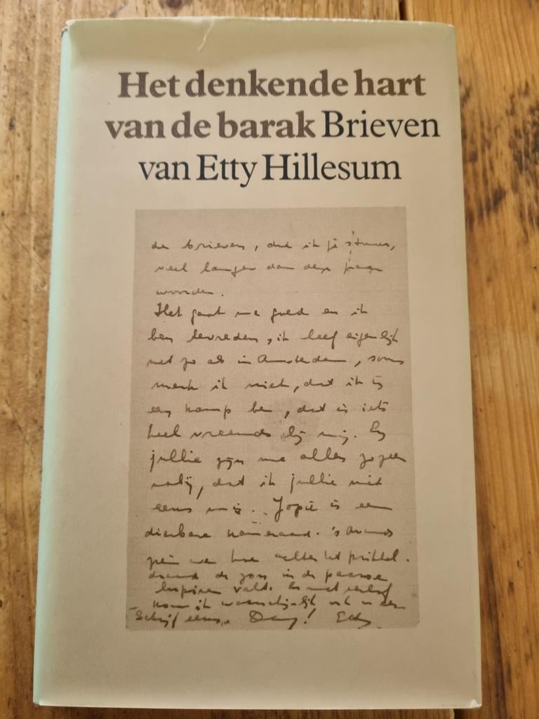 Het denkende hart van de barak - Brieven van Etty Hillesum, Boeken, Ophalen of Verzenden, Gelezen, Etty Hillesum, Nederland