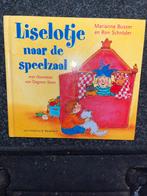 Liselotje naar de speelzaal - Marianne Busser & Ron Schröder, Boeken, Ophalen of Verzenden, Zo goed als nieuw, Fictie algemeen