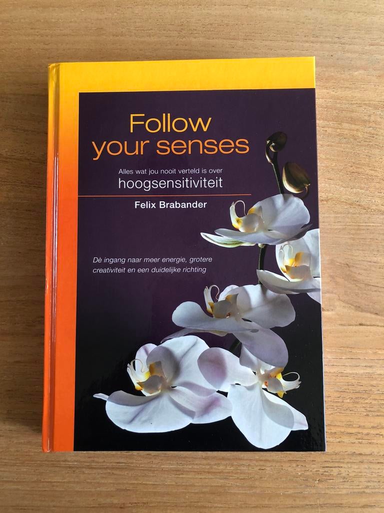 Follow your senses, Felix Brabander, nieuw boek, Ophalen of Verzenden, Nieuw