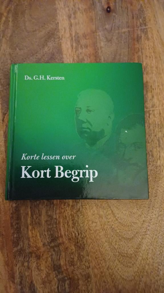 Korte lessen over Kort Begrip - Ds. G.H. Kersten, Ophalen of Verzenden, Zo goed als nieuw, Ds. G.H. Kersten, Christendom | Protestants