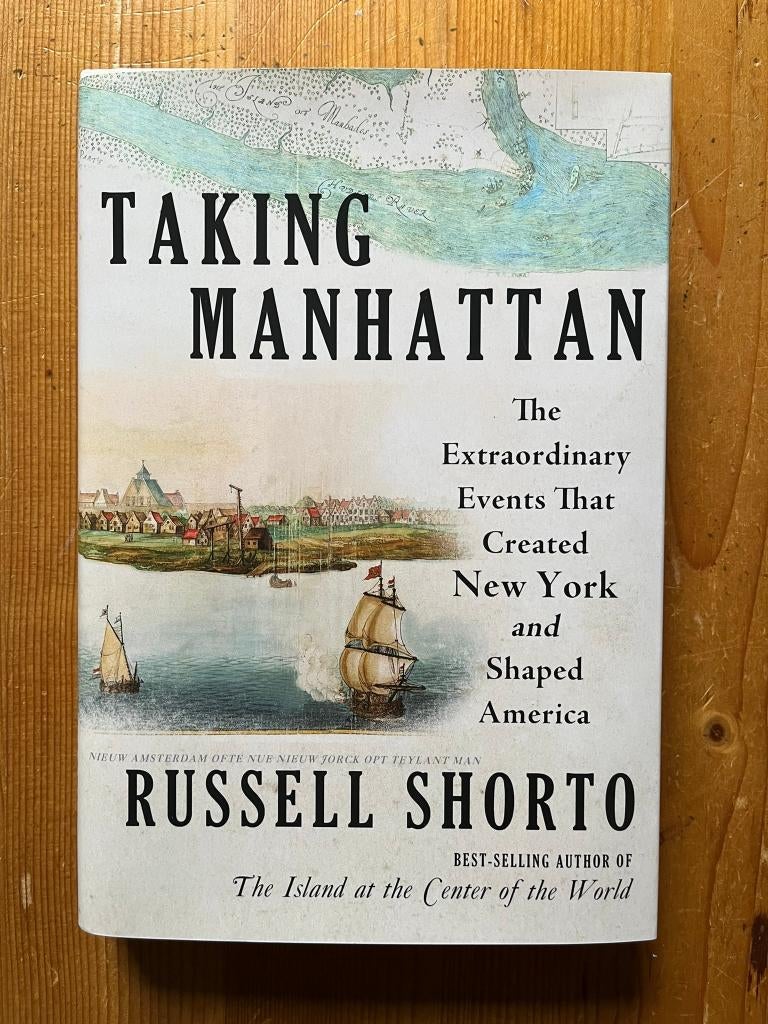 Russell Shorto / Taking Manhattan (hardcover), Ophalen of Verzenden, Zo goed als nieuw, Noord-Amerika