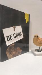 Dekker, Cees e.a.; De Crux ( Christenen over de kern van hun, Ophalen of Verzenden, Gelezen, Christendom | Protestants