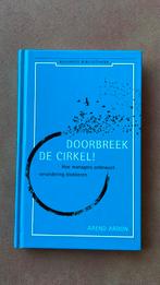 Doorbreken de Cirkel! Hoe managers onbewust verandering blok, Ophalen of Verzenden, Zo goed als nieuw, Management