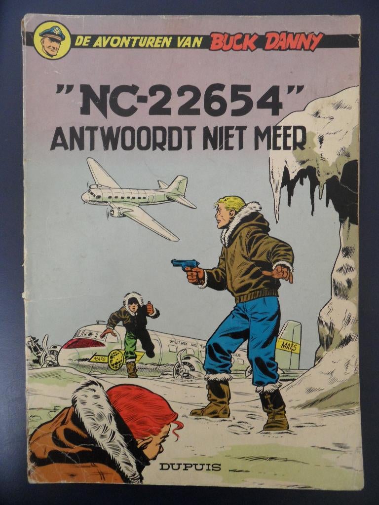 Buck Danny. NC-22654 antwoordt niet meer. 1965., Eén stripboek, Ophalen of Verzenden, Gelezen