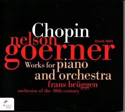 Chopin: Werken voor Piano & Orkest / N.Goerner, F.Brüggen, Ophalen of Verzenden, Romantiek, Zo goed als nieuw, Orkest of Ballet