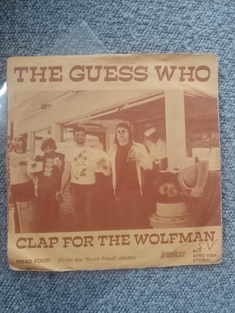 The Guess Who - Clap For The Wolfman, Gebruikt, 7 inch, Single, Ophalen of Verzenden
