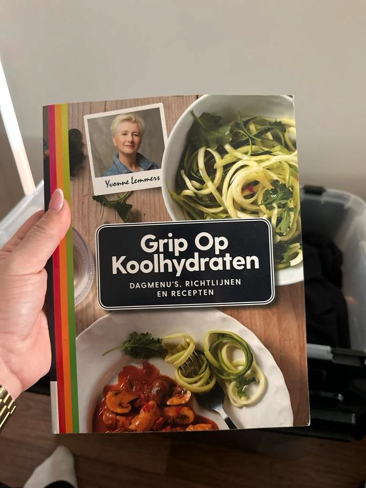 Grip Op Koolhydraten: Dagmenu's, Richtlijnen en Recepten, Boeken, Kookboeken, Zo goed als nieuw, Voorgerechten en Soepen, Overige gebieden