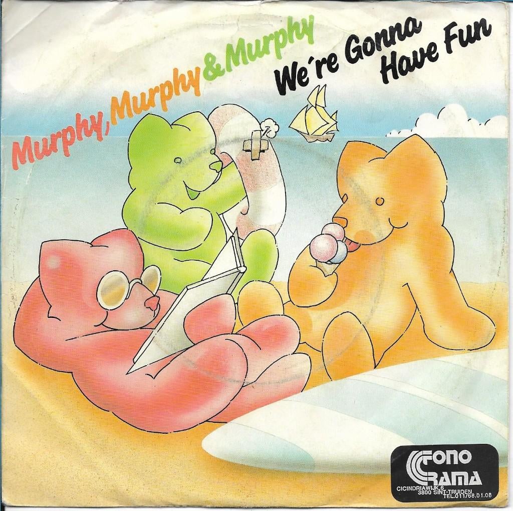 Murphy, Murphy & Murphy - We`re gonna have fun, Gebruikt, 7 inch, Single, Ophalen of Verzenden