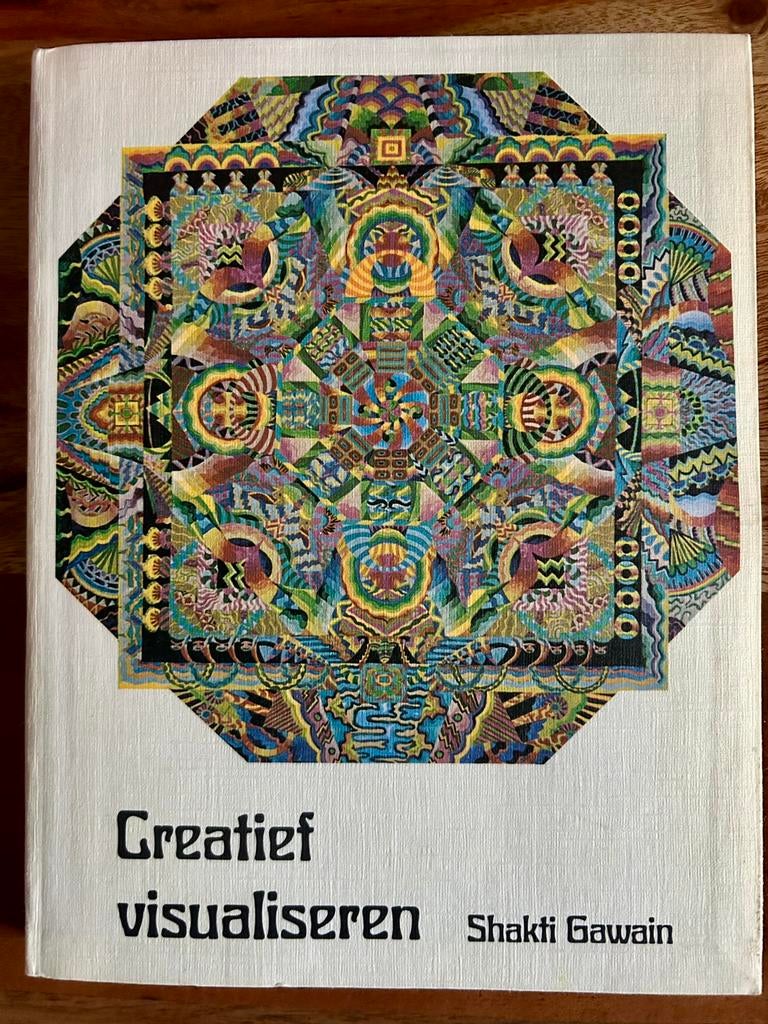 Shakti Gawain - Creatief visualiseren, Meditatie of Yoga, Shakti Gawain, Ophalen of Verzenden, Zo goed als nieuw