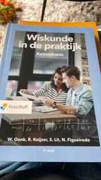 W. Oonk - Wiskunde in de praktijk- Kennisbasis, Ophalen of Verzenden, Zo goed als nieuw, W. Oonk; N. Figueiredo; S. Lit; R. Keijzer