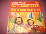 Duo Pils: Zak`s lekker door!, Cd's en Dvd's, Ophalen of Verzenden, Zo goed als nieuw, Nederlandstalig, Single