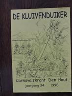 karnavalskranten Den Hout  1998 en 1999, Ophalen of Verzenden, 1980 tot heden, Nederland, Tijdschrift