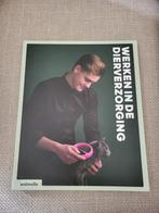 Animalis - werken in de dierverzorging, Boeken, Ophalen of Verzenden, Zo goed als nieuw, MBO, Animalis