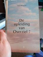 J. Roberts - De opleiding van Overziel 7, Boeken, Ophalen of Verzenden, Zo goed als nieuw, J. Roberts