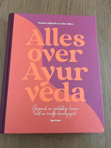 Cielke Sijben - Alles over ayurveda beschikbaar voor biedingen