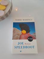 Tommy Wieringa - Joe Speedboot, Boeken, Literatuur, Ophalen of Verzenden, Zo goed als nieuw, Nederland, Tommy Wieringa