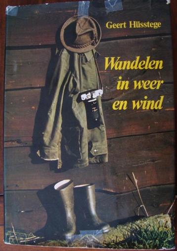 Wandelen in weer en wind - Geert Hüsstege - hc/so beschikbaar voor biedingen