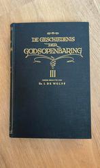 Ds. I de Wolff - de geschiedenis der Godsopenbaring, deel 3, Ophalen of Verzenden, Gelezen, Overige uitgevers