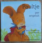 Paultje per ongeluk - Brigitte Weninger  Kartonboekje, Ophalen of Verzenden, Gelezen, Brigitte Weninger, 2 tot 3 jaar