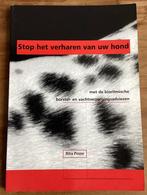 Stop het verharen van uw hond - Rita Pouw, Ophalen of Verzenden, Honden, Rita Pouw