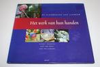 Het Werk van Hun Handen — Glasfabriek Leerdam, Boeken, Ophalen of Verzenden, Gelezen