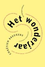 Chrétien Breukers – Het wonderjaar Een Nijmeegse meditatie, Ophalen of Verzenden, Gelezen, Nederland
