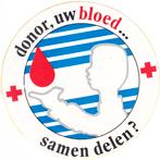 Sticker bloeddonor (11) - uw bloed... samen delen, Verzamelen, Verzenden, Zo goed als nieuw, Overige typen