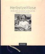 Herbstzeitlose; Allgäuer Jahreszeiten; B.Schlachter-Ebert, Verzenden, Zo goed als nieuw