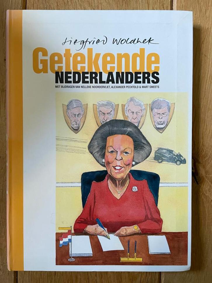 Getekende Nederlanders - Siegfried Woldhek, Boeken, Politiek en Maatschappij, Zo goed als nieuw, Politiek en Staatkunde, Nederland