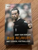 Bas Nijhuis - Niet zeiken, voetballen!, Boeken, Ophalen of Verzenden, Gelezen, Balsport