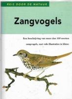 Reis Door De Natuur Zangvogels, Ophalen of Verzenden, Zo goed als nieuw, Vogels