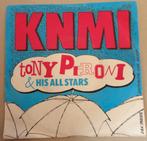 Tony Peroni > K.N.M.I., Gebruikt, 7 inch, Single, Ophalen of Verzenden