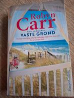 Robyn Carr. Vaste grond., Ophalen of Verzenden, Gelezen, Robyn Carr