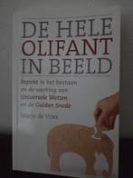 De Hele Olifant in Beeld - Spiritualiteit, Achtergrond en Informatie, Spiritualiteit algemeen, Ophalen of Verzenden, Zo goed als nieuw