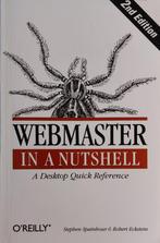 Webmaster in a Nutshell - O'Reilly, Boeken, Ophalen of Verzenden, Zo goed als nieuw, Internet of Webdesign