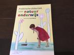 Praktische didactiek voor natuur onderwijs, Boeken, Zo goed als nieuw, Beta, Els de Vaan en Jos Marell, HBO