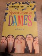 Nieuw - Cynthia Hartwick - Speculerende dames, Ophalen of Verzenden, Nieuw, C. Hartwick
