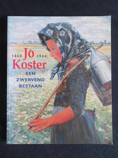 Jo Koster ( 1868 - 1944 )  Een zwervend bestaan, Boeken, Kunst en Cultuur | Beeldend, Zo goed als nieuw, Schilder- en Tekenkunst