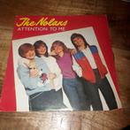 The nolans  / attention to me, Ophalen of Verzenden, Zo goed als nieuw, Pop