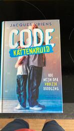 Jacques Vriens - Code Kattenkruid, Ophalen of Verzenden, Zo goed als nieuw, Jacques Vriens
