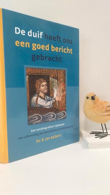 Aalbers, Ds. B. Jan; De duif heeft ons een goed bericht gebr beschikbaar voor biedingen