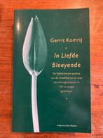 Gerrit Komrij - In liefde bloeyende, Gerrit Komrij, Ophalen of Verzenden, Zo goed als nieuw, Eén auteur