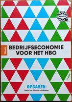 Bedrijfseconomie voor het HBO - opgaven, Boeken, Edward van Balen; Arco Verolme, Zo goed als nieuw, Gamma, HBO