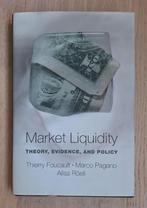 Market liquidity Thierry Foucault, Ophalen of Verzenden, Gelezen, WO, Thiery Foucault