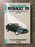 Vraagbaak Renault 19 Benzine- en Dieselmodellen 1988-1991, Auto diversen, Handleidingen en Instructieboekjes, Ophalen of Verzenden