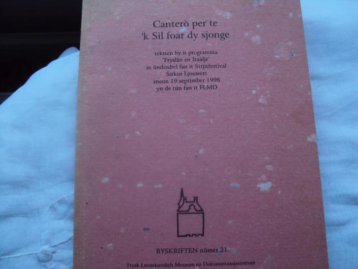 Canterò per te  'k Sil foar dy sjonge, Boeken, Literatuur, Gelezen, Nederland, Ophalen of Verzenden