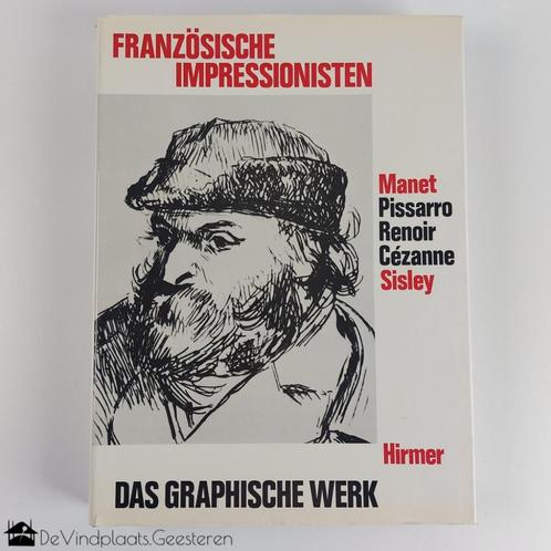 Franse Impressionisten – het grafische werk, Boeken, Kunst en Cultuur | Beeldend, Zo goed als nieuw, Schilder- en Tekenkunst, Ophalen of Verzenden