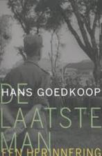 De laatste man een herinnering Hans Goedkoop, Boeken, Oorlog en Militair, Zo goed als nieuw, Ophalen